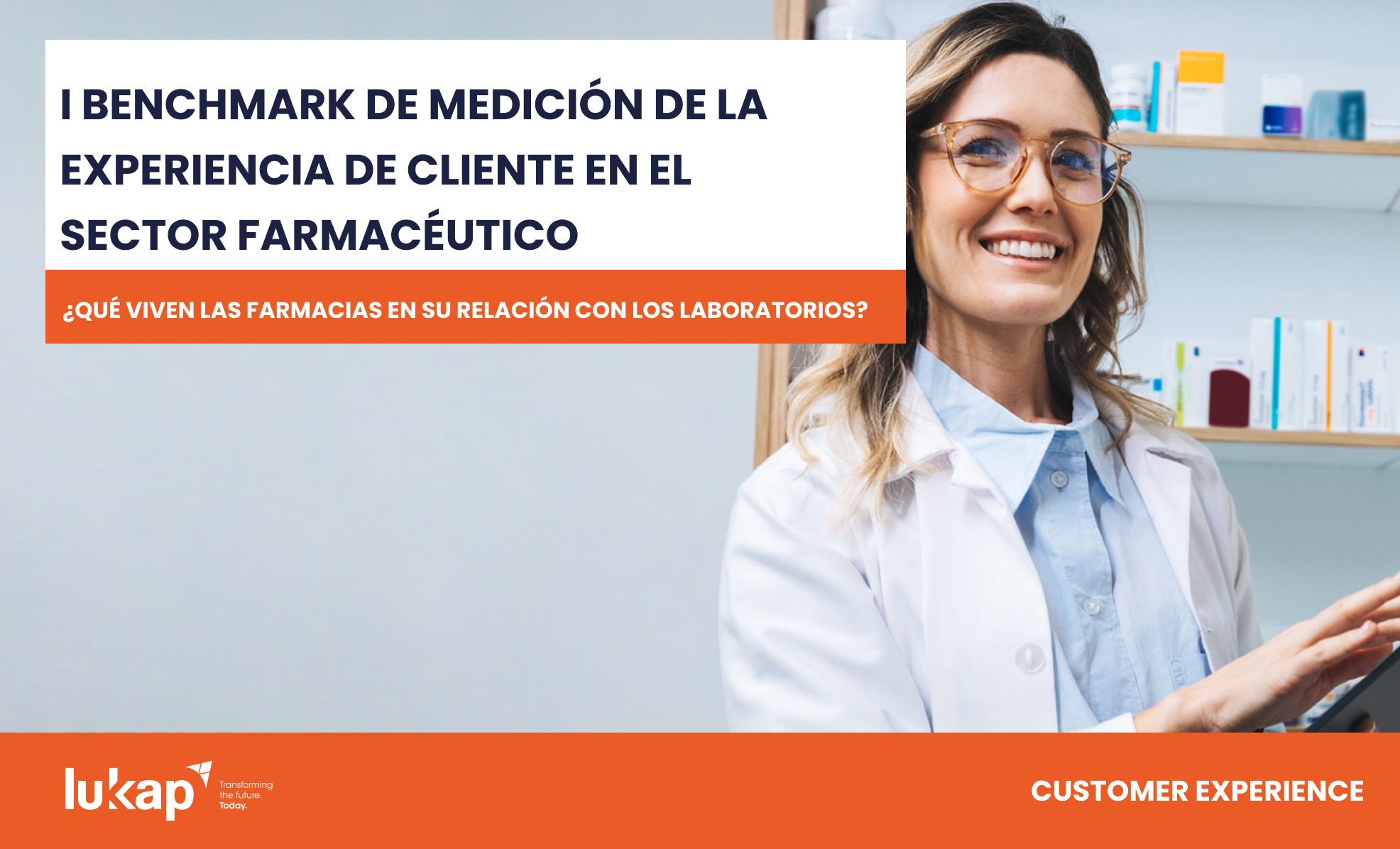 benchmark experiencia de cliente en el sector farmaceutico